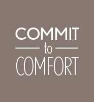 Commit to comfort